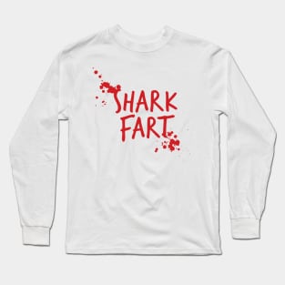 Shark Fart Long Sleeve T-Shirt